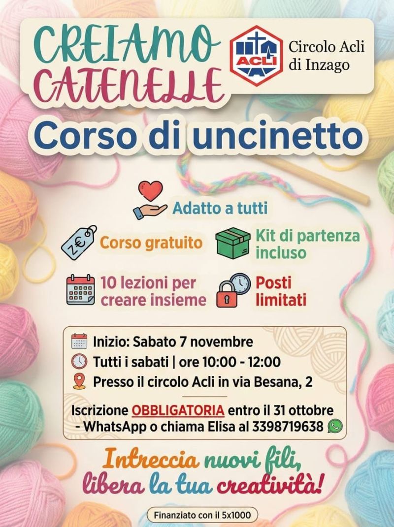 CORSO UNCINETTO - ADATTO A TUTTI, GRATUITO, KIT DI PARTENZA INCLUSO - 10 LEZIONI - INZAGO (MI) - CIRCOLO ACLI INZAGO (MI)