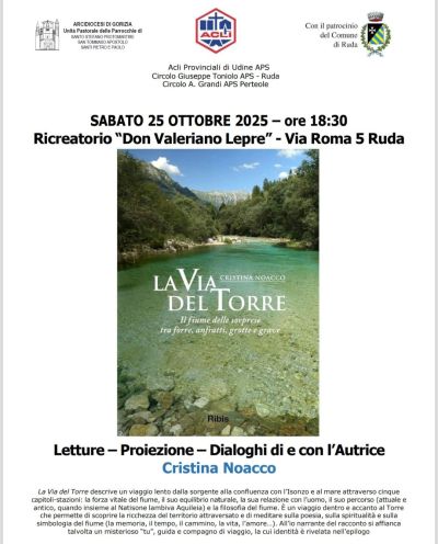 La Via del Torre - Perteole, Ruda (UD) - Circolo Acli Perteole (UD)