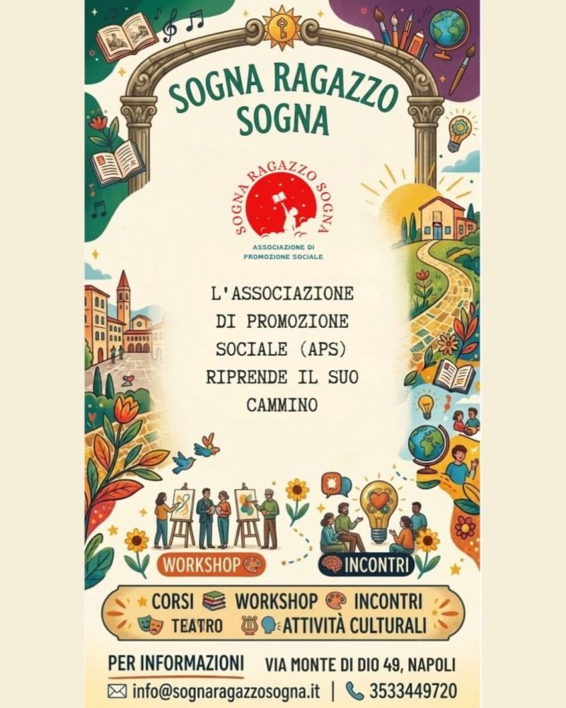 SOGNA RAGAZZO SOGNA APS RIPRENDE IL SUO CAMMINO - NAPOLI