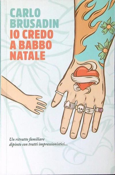 Io credo a Babbo Natale - Carlo Brusadin