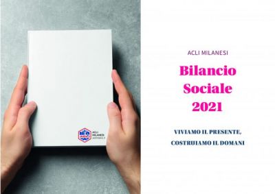 Bilancio Sociale  2021 - Acli Milano Monza e Brianza