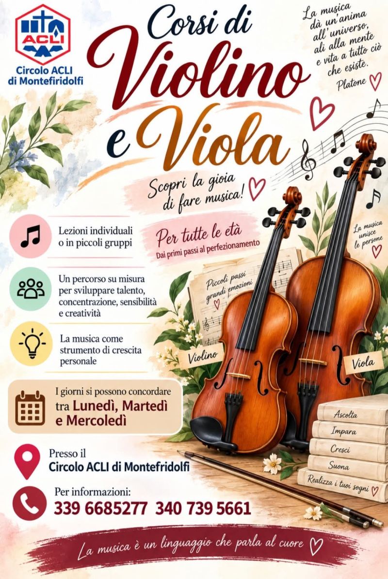 CORSI DI VIOLINO E VIOLA - PER TUTTE LE ETÀ - MONTEFIRIDOLFI (FI) - CIRCOLO ACLI "SANTA CRISTINA" MONTEFIRIDOLFI (FI)