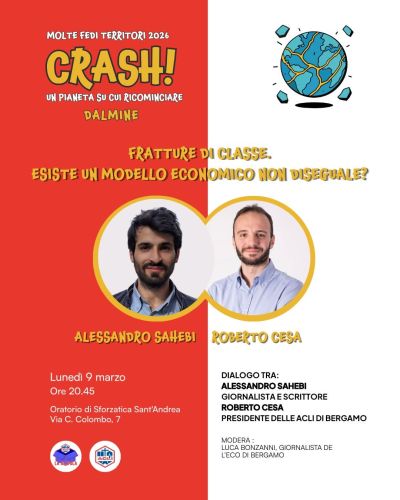 FRATTURE DI CLASSE. ESISTE UN MODELLO ECONOMICO NON DISEGUALE? - DALMINE (BG)