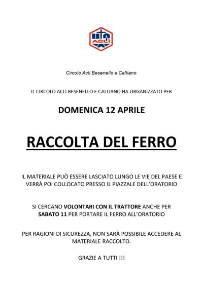 RACCOLTA DEL FERRO - CON IL RICAVATO SI PROMUOVERANNO PROGETTI DI SOLIDARIETÀ - BESENELLO (TN) - CIRCOLO ACLI BESENELLO (TN)