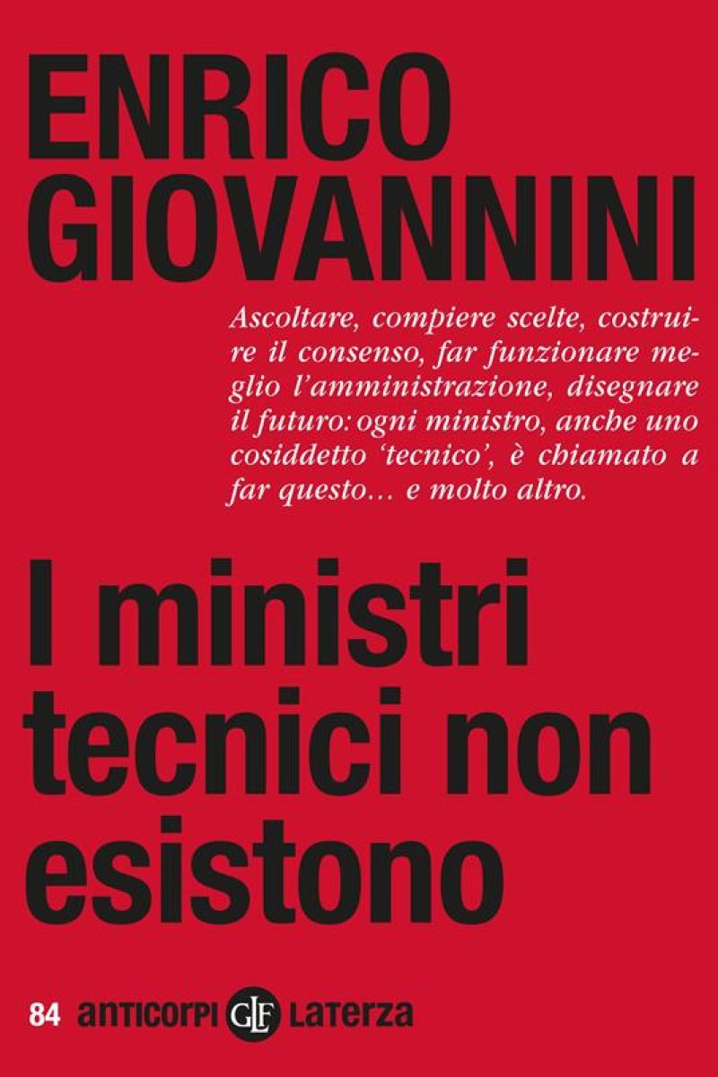 I ministri tecnici non esistono - Enrico Giovannini