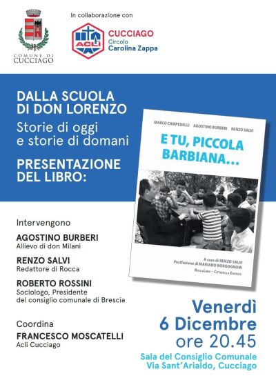 Presentazione del libro "E tu, piccola Barbiana..." - Circolo Acli Cucciago (CO)