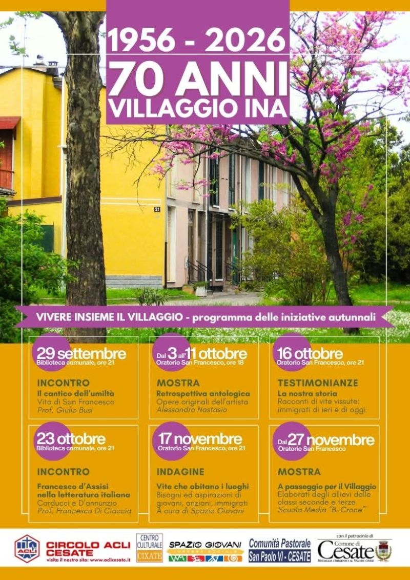 70 ANNI VILLAGGIO INA - PROGRAMMA INIZIATIVE AUTUNNALI - CIRCOLO ACLI CESATE (MI) - CESATE (MI)