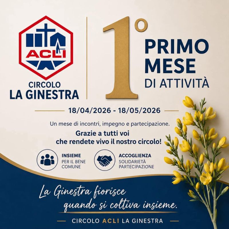 1° MESE DI ATTIVITA' - CIRCOLO LA GINESTRA - CATANIA