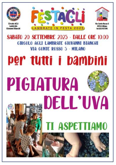 Pigiatura dell'uva - Lambrate (MI) - Circolo Acli Lambrate (MI)