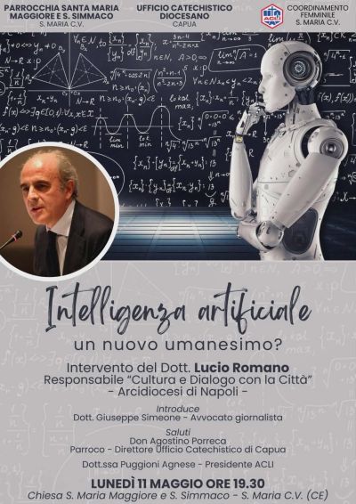 INTELLIGENZA ARTIFICIALE: UN NUOVO UMANESIMO - S.M. CAPUA VETERE (CE)