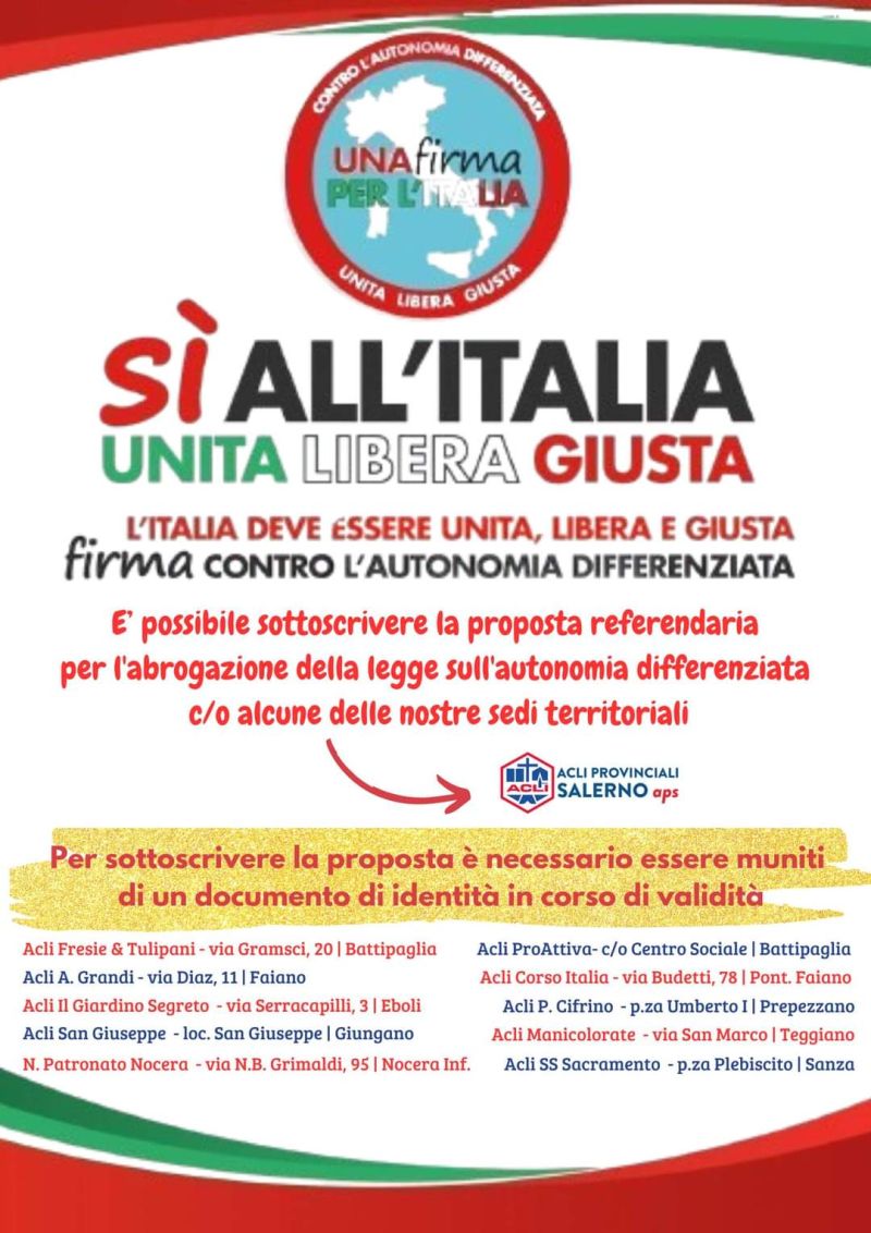 Una firma per l&#039;Italia Unita, Libera, Giusta - Acli Salerno (SA)