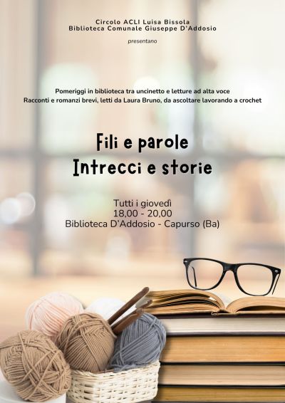 Fili e parole: Intrecci e storie - Circolo Acli Luisa Bissola (BA)