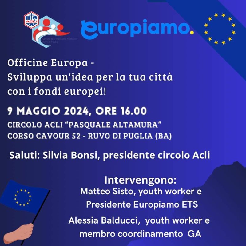Officine Europa: Sviluppa un&#039;idea per la tua città con i fondi europei! - Circolo Acli Ruvo di Puglia (BA)