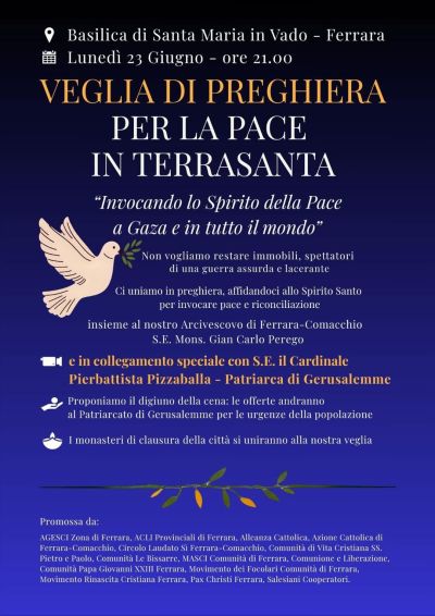 Veglia di Preghiera per la Pace in Terrasanta - Ferrara - Acli Ferrara (FE)