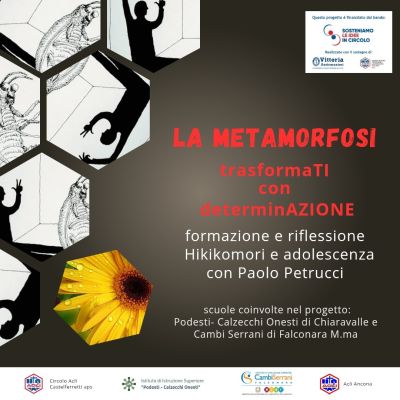La Metamorfosi - Castelferreti (AN) - Circolo Acli Castelferretti (AN)