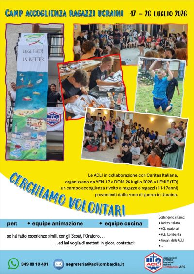 CAMP ACCOGLIENZA RAGAZZE/I UCRAINI 2026 - CERCHIAMO VOLONTARI