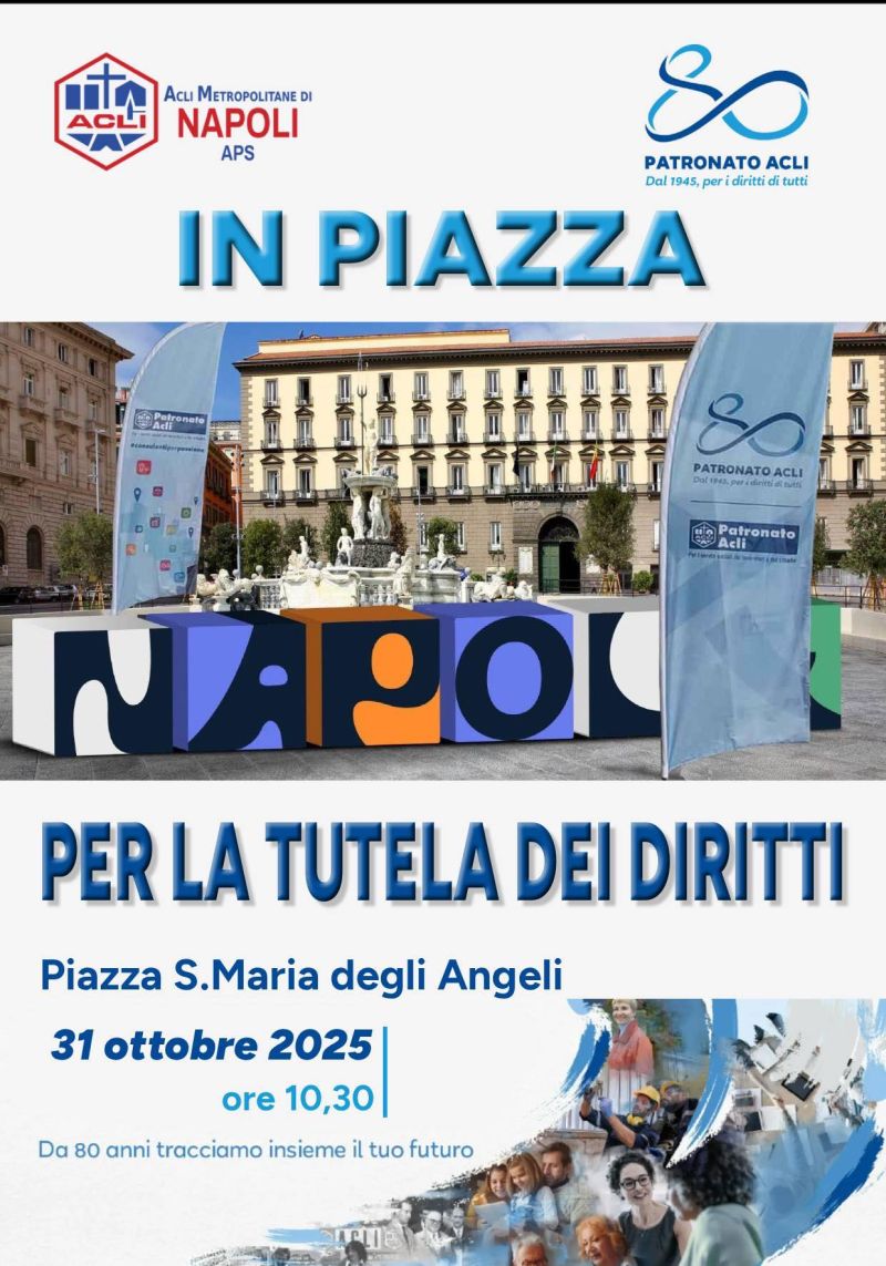 In piazza per la tutela dei diritti - Napoli - Acli Napoli (NA)