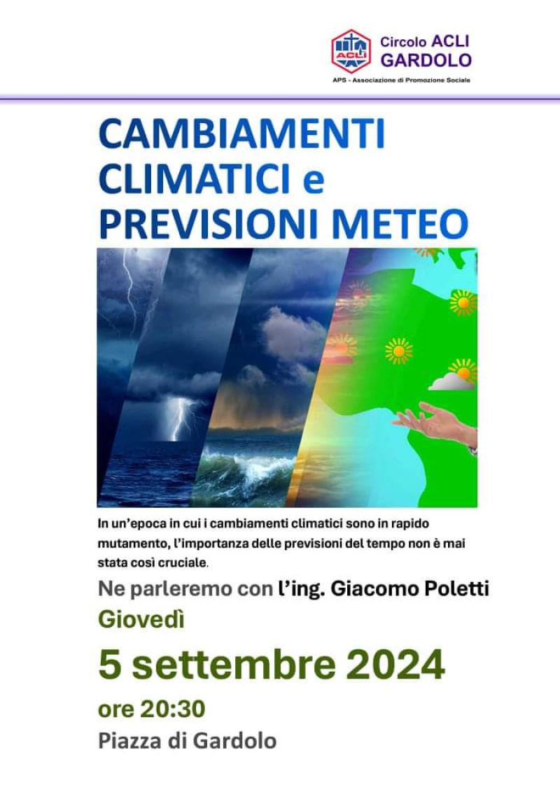 Cambiamenti Climatici e Previsioni Meteo - Circolo Acli Gardolo (TN)