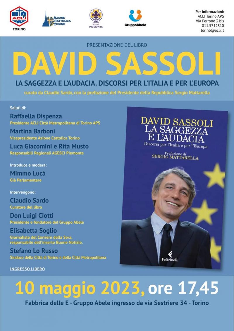 Presentazione del libro "David Sassoli. La Saggezza e l'Audacia. Discorsi per l'Italia e per l'Europa" - Acli Torino (TO)