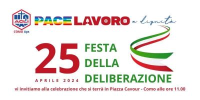 25 Aprile 2024: Festa della Liberazione - Acli Como (CO)