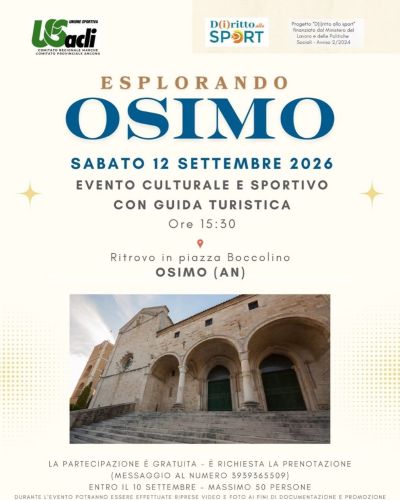 ESPLORANDO OSIMO - EVENTO CULTURALE E SPORTIVO - GRATUITO - OSIMO (AN) - US ACLI MARCHE E ANCONA
