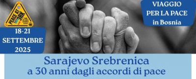 Sarajevo Srebrenica a 30 anni dagli accordi di pace - Acli Treviso (TV)