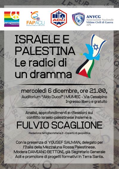 Israele e Palestina: Le radici di un dramma - Acli Arezzo (AR)