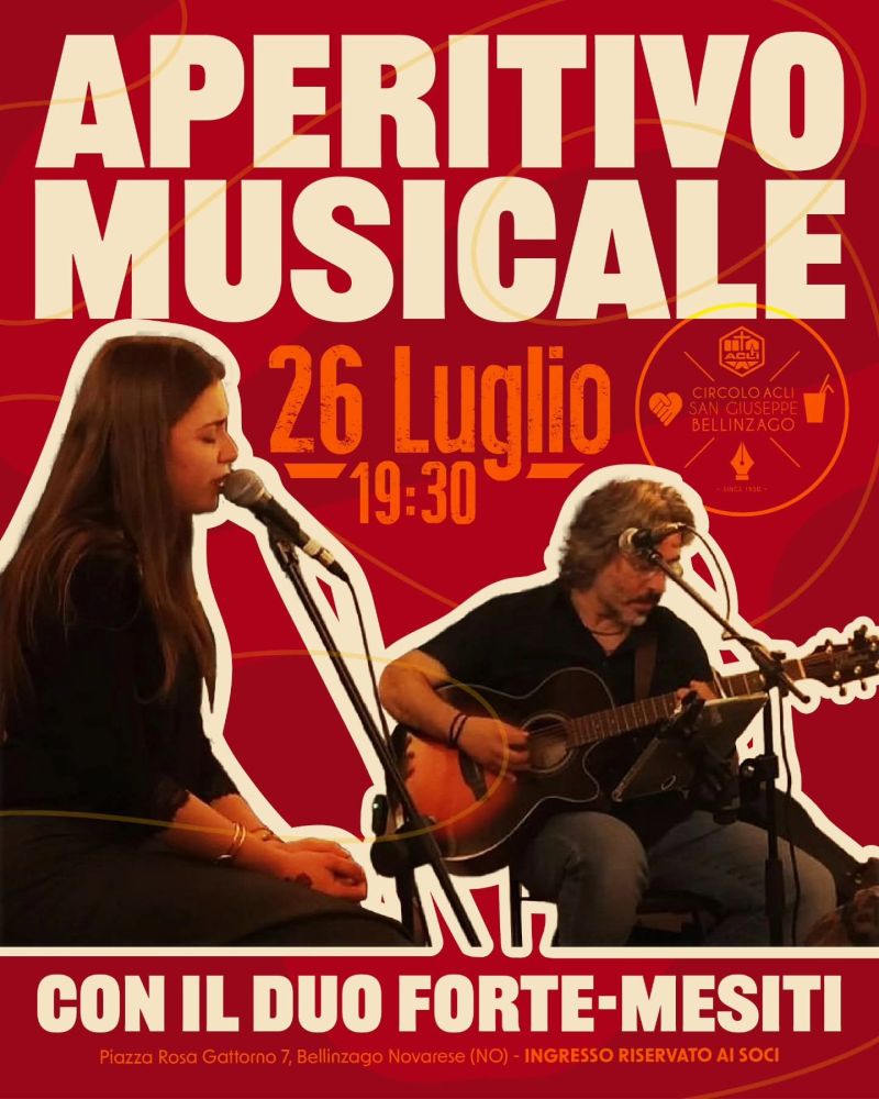 APERITIVO MUSICALE - CON IL DUO FORTE-MESITI - BELLINZAGO NOVARESE (NO) - CIRCOLO ACLI BELLINZAGO NOVARESE (NO)