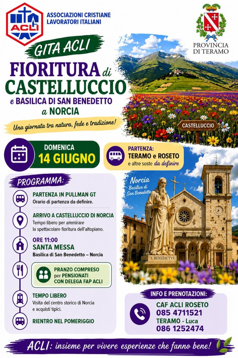 GITA ACLI - FIORITURA DI CASTELLUCCIO E BASILICA DI SAN BENEDETTO A NORCIA - ACLI PROVINCIALI DI TERAMO (TE) - FAP ACLI E US ACLI ROSETO (TE)