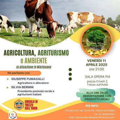 Agricoltura, Agriturismo e Ambiente - Circolo Acli Trezzo sull'Adda (MI)