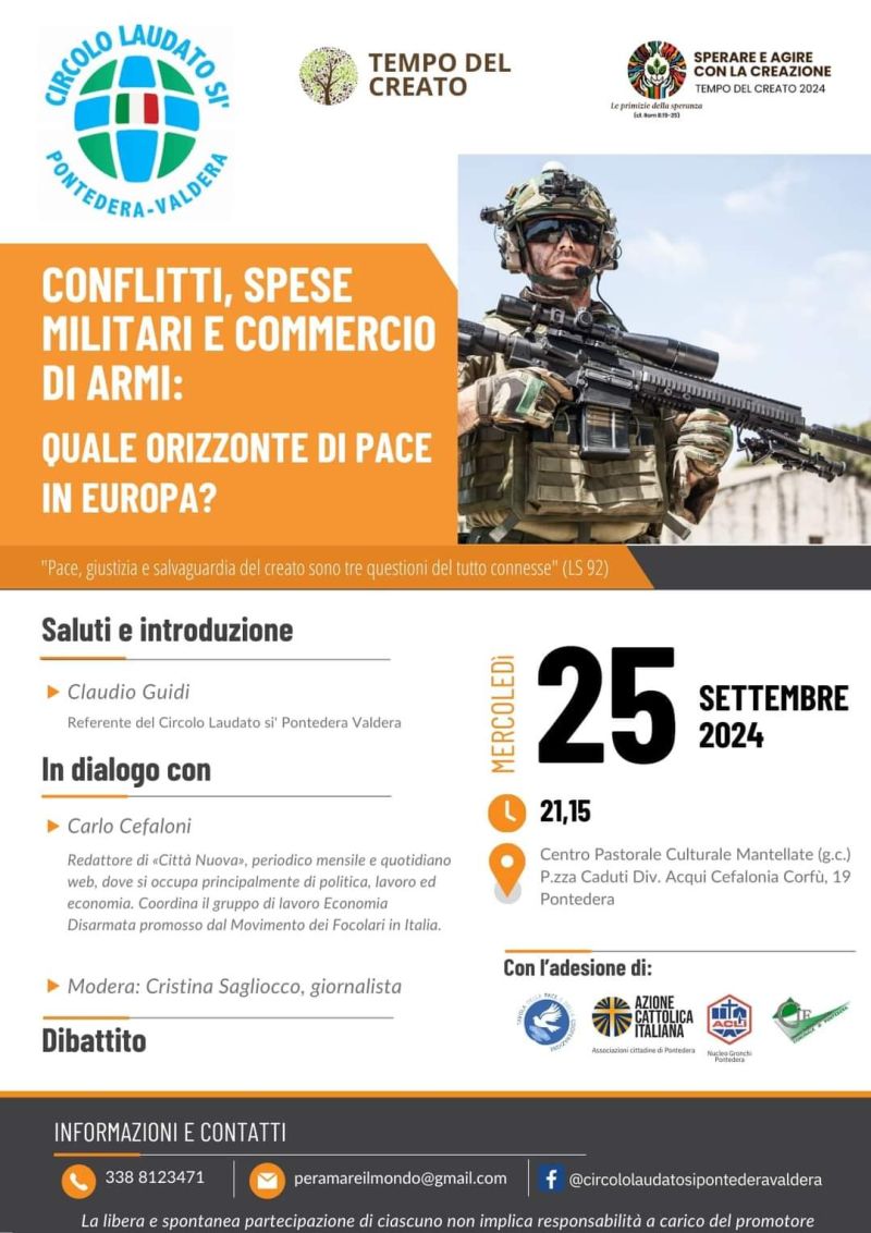 Conflitti, spese militari e commercio di armi: Quali orizzonti di pace in Europa? - Nucleo Gronchi Pontedera (PI)