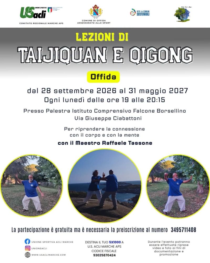 LEZIONI DI TAIJIQUAN E QUIGONG - DAL 28 SETTEMBRE 2026 AL 31 MAGGIO 2027 - US ACLI MARCHE - OFFIDA (AP)