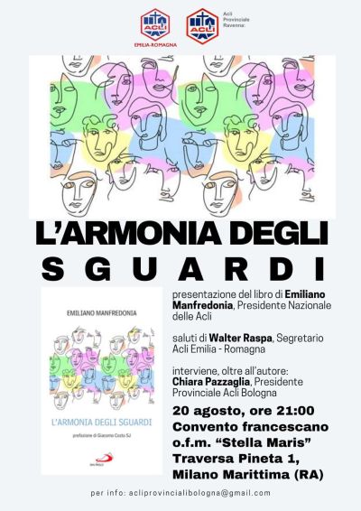 Presentazione del libro &quot;L&#039;armonia degli sguardi&quot; - Acli Emilia-Romagna  e Acli Ravenna (RA)