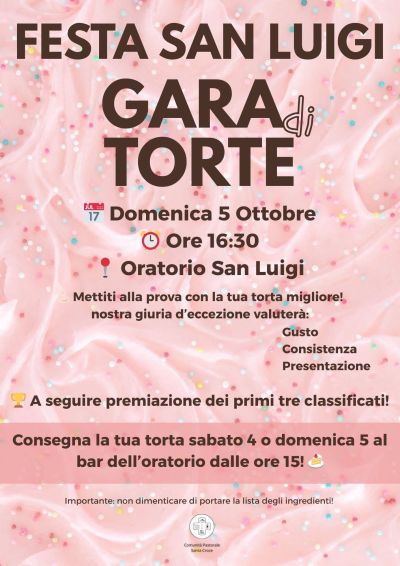 Festa San Luigi: Gara di Torte - Garbagnate (MI) - Circolo Acli Garbagnate (MI)