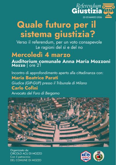 QUALE FUTURO PER IL SISTEMA GIUSTIZIA? - MOZZO (BG)