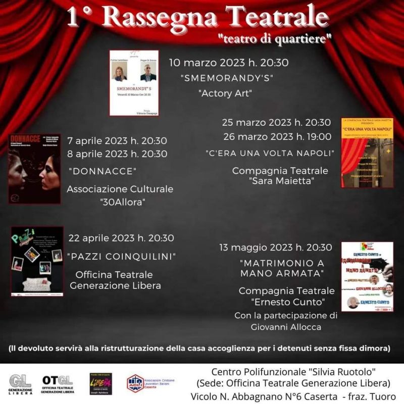 1° Rassegna Teatrale - Generazione Libera affiliata Acli Caserta (CE)