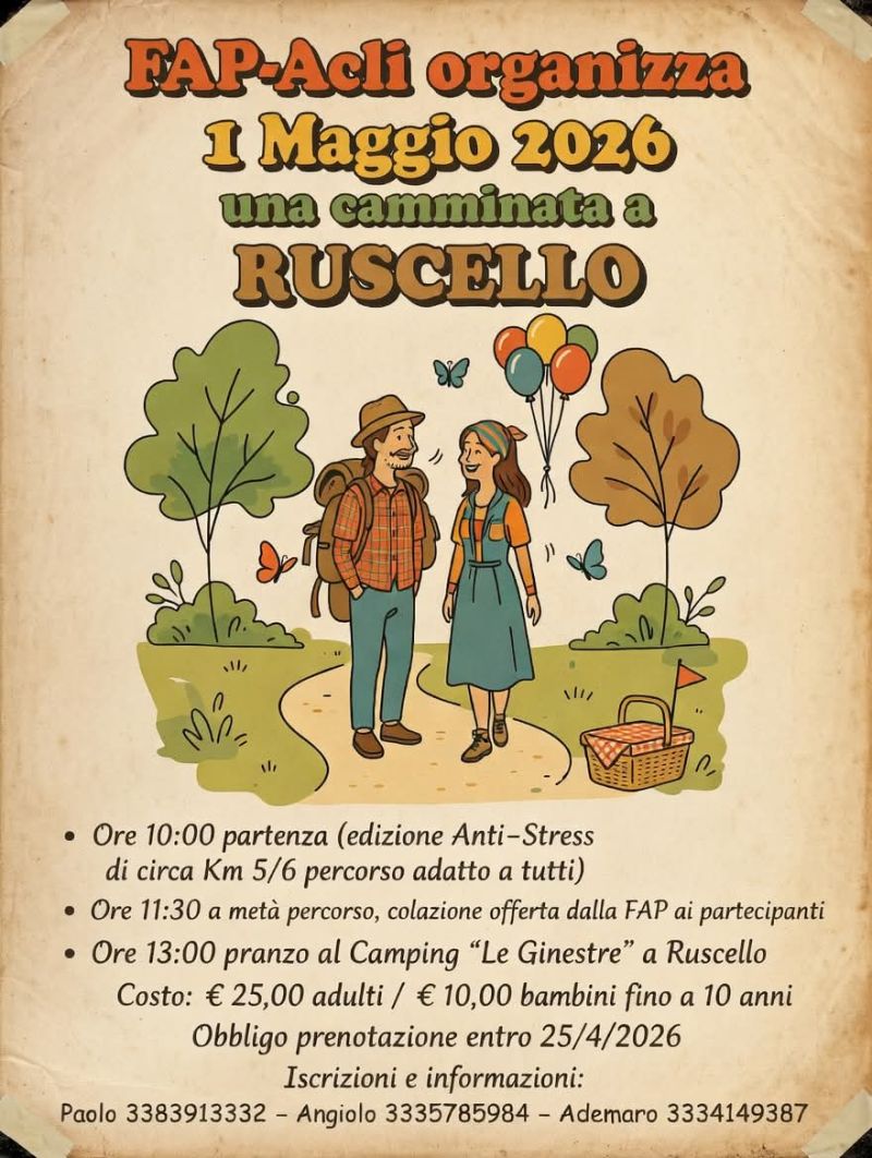 1° MAGGIO - UNA CAMMINATA A RUSCELLO - RUSCELLO (AR) - FAP ACLI AREZZO (AR) - CIRCOLO ACLI RUSCELLO (AR)