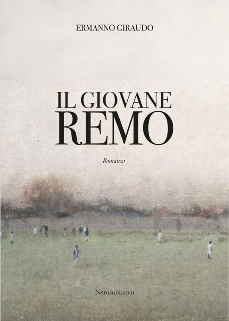 Il giovane Remo - Ermano Giraudo
