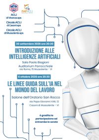 LE LINEE GUIDA SULL'IA NEL MONDO DEL LAVORO - CASONI DI MUSSOLENTE (VI) - ACLI VICENZA - CIRCOLI ACLI CASONI E MUSSOLENTE (VI)