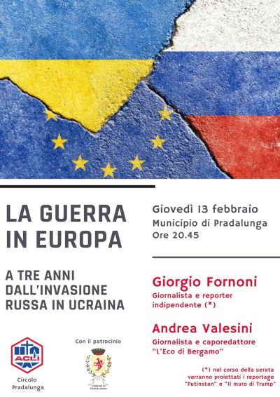 La guerra in Europa - Circolo Acli Pradalunga (BG)