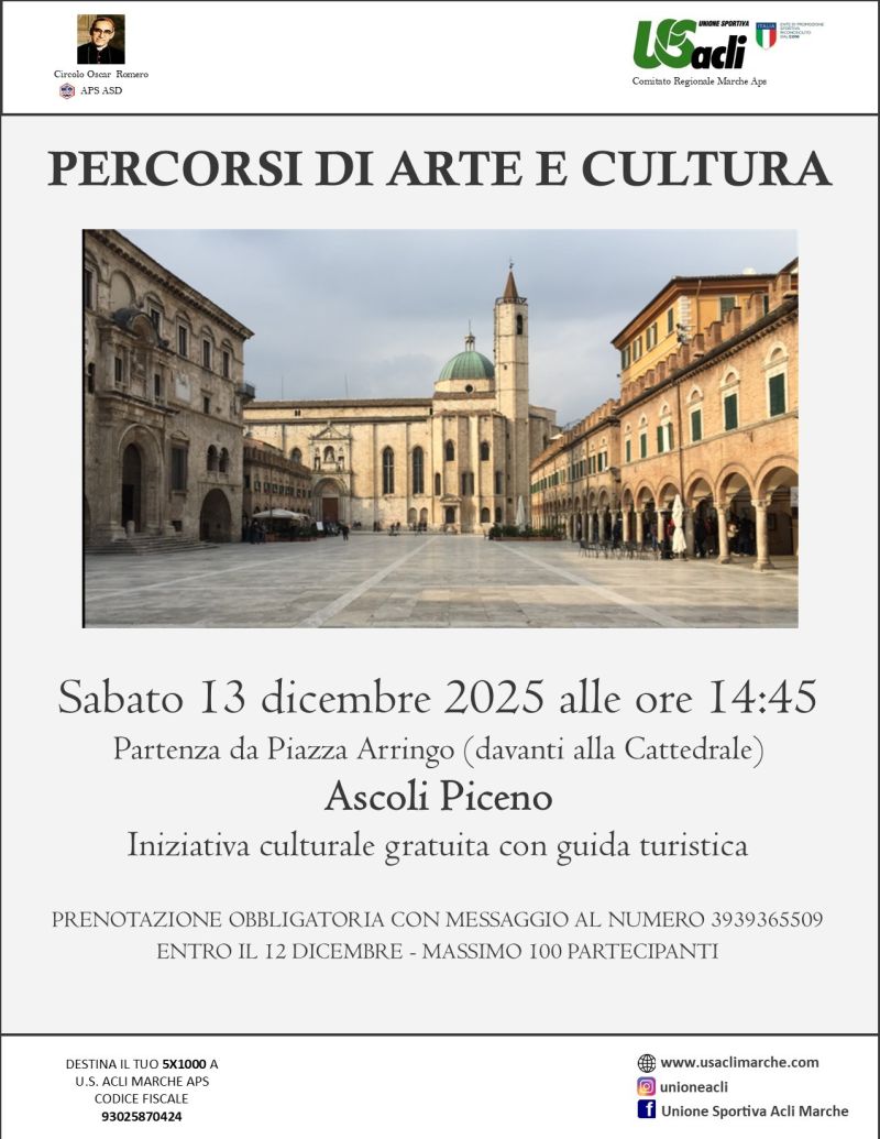 Percorsi di arte e cultura - Ascoli Piceno - Circolo Acli Oscar Romero e US Acli Marche
