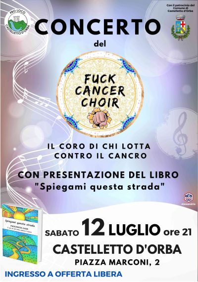 Concerto con presentazione del libro "Spiegami questa strada" - Castelletto d'Orba (AL) - Circolo Acli Fuckcancer Choir (AL)