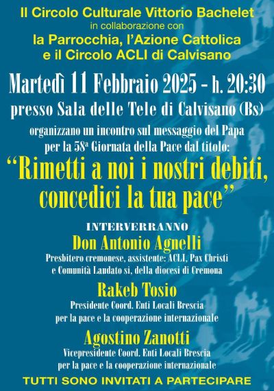 Rimetti a noi i nostri debiti, concedici la tua pace - Circolo Acli Calvisano (BS)