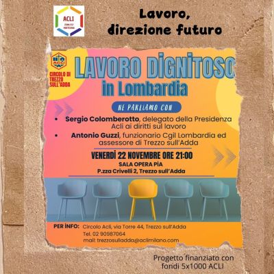 Lavoro dignitoso in Lombardia - Zona Acli Est Martesana (MI)