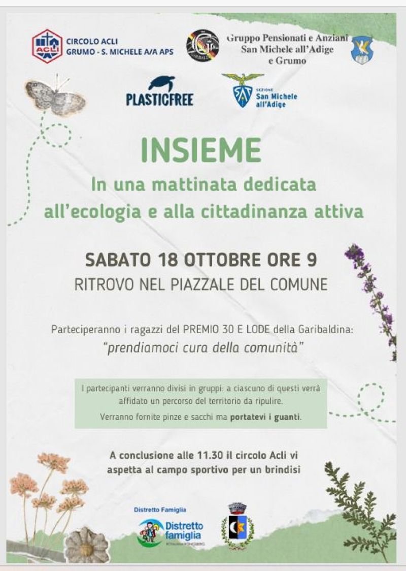 Insieme in una mattina dedicata all'ecologia e alla cittadinanza attiva - Grumo, San Michele all'Adige (TN) - Circolo Acli Grumo San Michele (TN)