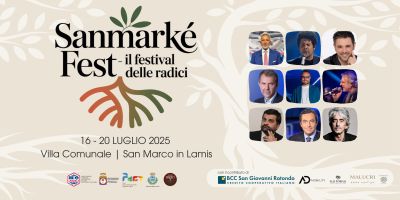 Sanmarké Fest: Il festival delle radici - San Marco in Lamis (FG) - Circolo Acli San Marco in Lamis (FG)