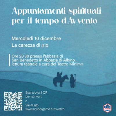 Appuntamenti spirituali per il tempo d'Avvento - Albino (BG) - Acli Bergamo (BG)