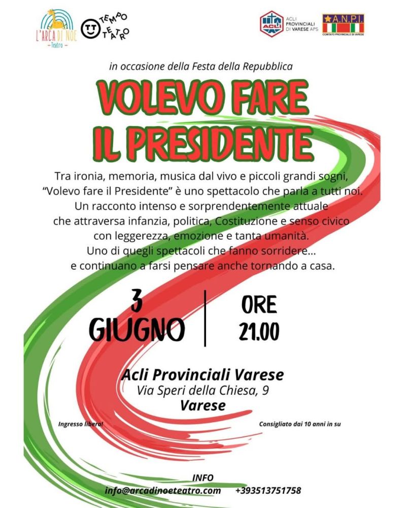 VOLEVO FARE IL PRESIDENTE - VARESE (VA) - ACLI PROVINCIALI VARESE (VA)