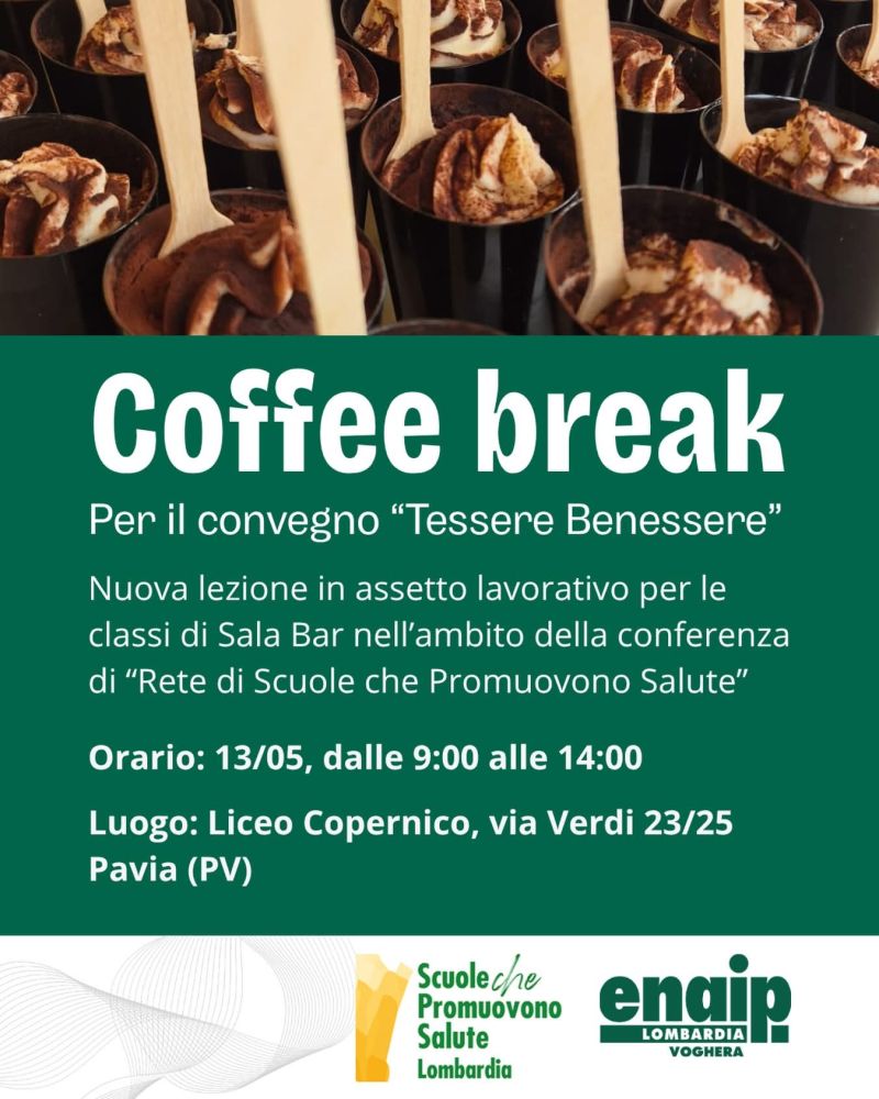 COFFEE BREAK PER IL CONVEGNO "TESSERE BENESSERE" - PAVIA