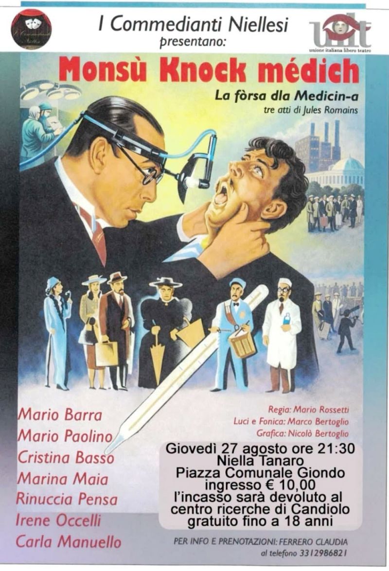 SPETTACOLO TEATRALE "MONSU' KNOCK MEDICH" - NIELLA TANARO (CN) - CIRCOLO ACLI I COMMEDIANTI NIELLESI (CN)